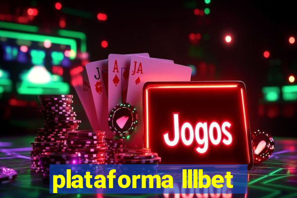 plataforma lllbet